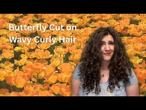 How To Do A Butterfly Cut On Wavy Curly Hair (Following Brad Mondo's Tutorial)