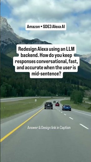 Day 17 | Amazon SDE3 Alexa AI Onsite question | Redesign Alexa using an LLM backend #genai #llm