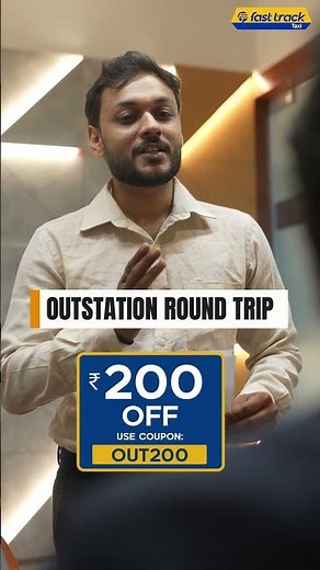 ☀️Summer Outstation Trip? Get ₹200 OFF on Fasttrack Taxi! 🚕