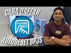 CARA DAFTAR AUTODEBET BPJS KESEHATAN ONLINE