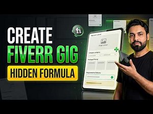 Fiverr GIG Create | Step by Step Guide with Hidden Fiverr Success Formula