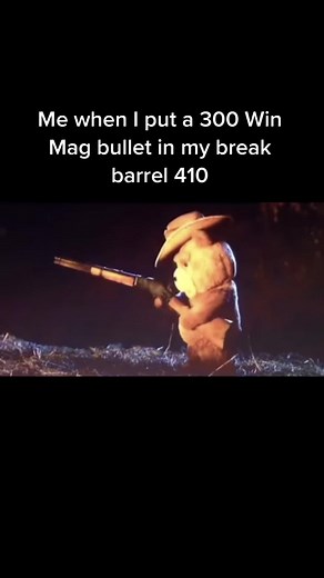 300 Win Mag vs 410ga Meme: Nose Removal Fail