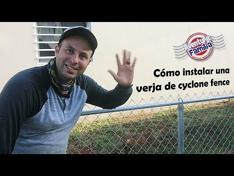 Misión: Tutorial para instalar una verja de Cyclone Fence