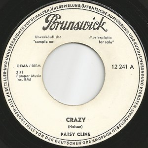 Patsy Cline - Crazy / Who Can I Count On