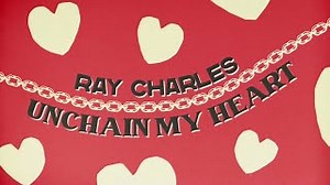 UNCHAIN MY HEART Lyrics - RAY CHARLES | eLyrics.net