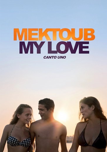 Mektoub, My Love - movie: watch stream online