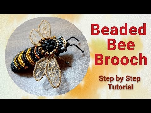 Beaded Bee Brooch| Step by Step Tutorial