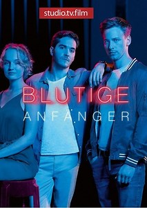 Blutige Anfänger | TVmaze
