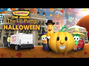 VeggieTales The Sequel: The Lil' Pump Who Saved Halloween [FANMADE]