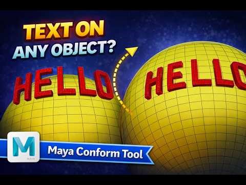 How to Place Text on Any Object in Maya | Conform Tool Tutorial