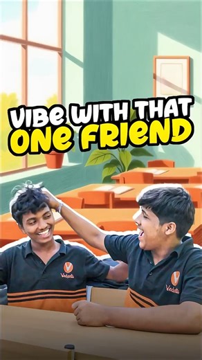 Vibe with that One Friend 💪💯| Vedantu Learning Centre | VLC Telugu #jeememes #vedantu