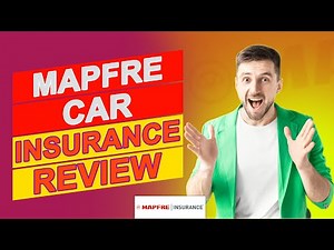 Mapfre Car Insurance Review - Are Their Insurance Rates Competitive? (Detailed Review)