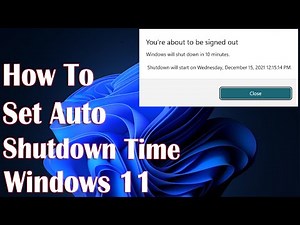 Set Auto Shutdown Timer In Windows 11 - 2 Fix How To
