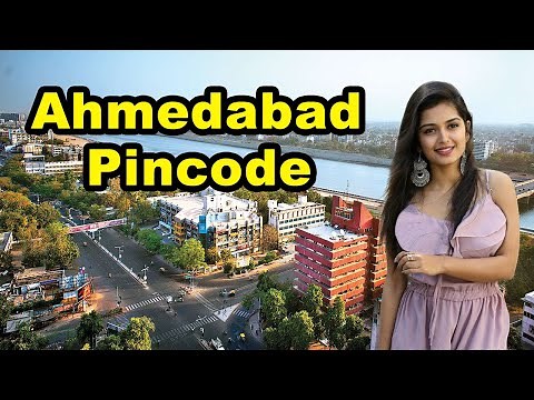 Ahmedabad Pin code | Ahmedabad Pincode | Pin code of Ahmedabad