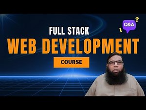 Full Stack Web Development Course for Beginners to Advanced in 2025