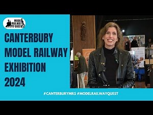 Canterbury Model Railway Show 2024 - with Dawn Quest