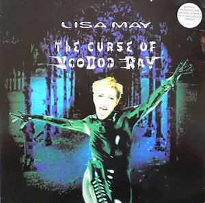 Lisa May - The Curse Of Voodoo Ray