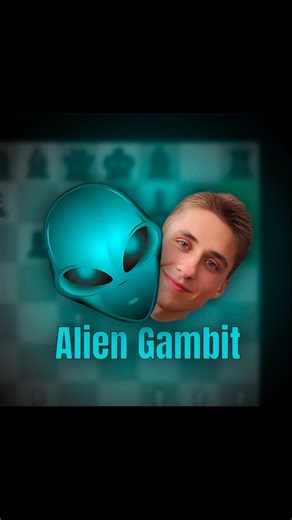 Volen Dyulgerov on Instagram: "Alien Gambit Intro 👽 #reels #chess #chesscom #funny #viral #boardgames #chessreels #streamer"