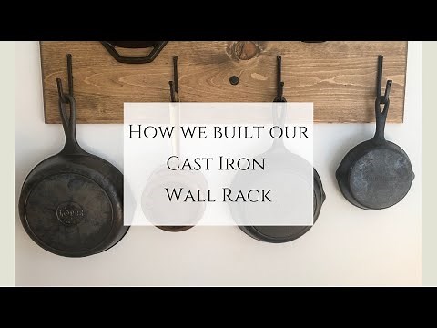 How we built our Cast Iron Wall Rack