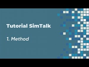 Tutorial SimTalk Español - 1. Method