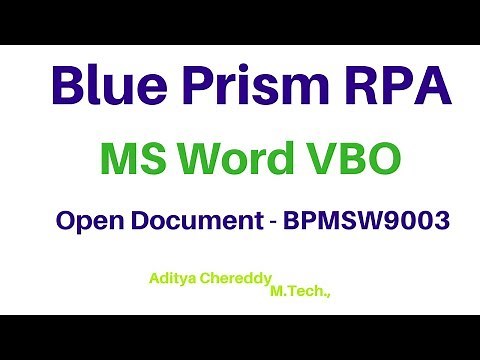 BluePrism RPA - MS Word VBO - Open Document - BPMSW9003 -Aditya RPA Academy BTM Layout