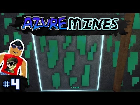 Azure Mines Ep. 4: EMERALDS EVERYWHERE!! | Roblox