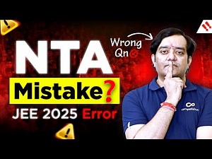 JEE 2025 Wrong Question by NTA? Full Breakdown & Solution ✅