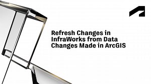 Civil infrastructure workflow using the Connector for ArcGIS in InfraWorks and Civil 3D - Refresh changes in InfraWorks from data changes made in ArcGIS | Autodesk