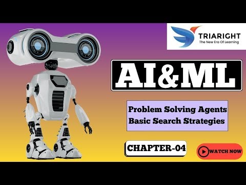 AI & ML Chapter 4 – Problem Solving Agents & Basic Search Strategies 🧠