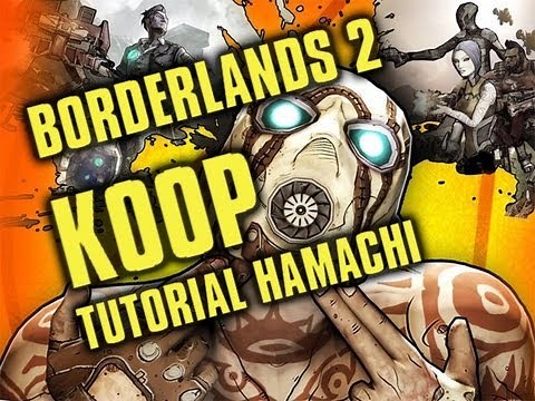 Borderlands 2 HAMACHI (COOP Tutorial) [GER]