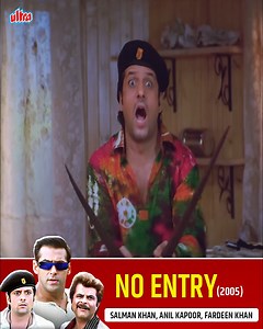 10M views · 200K reactions | No Entry के वो सीन, जिनसे आज भी हँसी रुकती नहीं! | No Entry Full Movie #NoEntry #SalmanKhan #AnilKapoor #FardeenKhan #BipashaBasu #IshaDeol #LaraDutta | Ultra Bollywood | Facebook