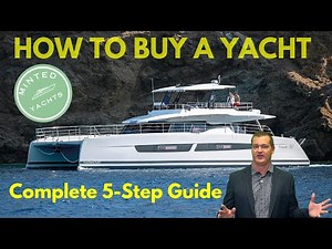 5-Step Guide to Buying a Yacht | Florida & Caribbean Boating Simplified 🌊⚓. YachtBuying101.com