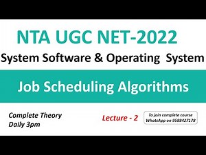 Job Scheduling Algorithms Video Lecture | Crash Course for UGC NET Computer science