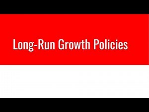 AP Macro Unit 5 Day 2 Long-Run Growth Policies (2022)