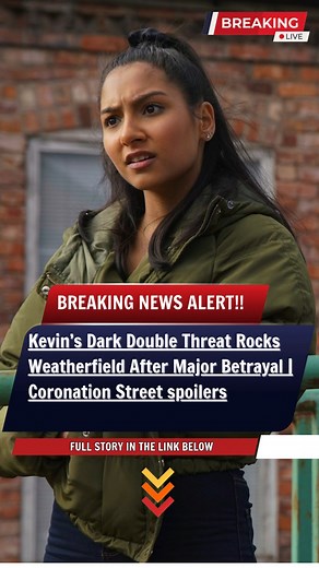 🎥 FULL STORY REVEALED:https://movnews.vi.money/kevins-dark-double-threat-rocks-weatherfield-after-major-betrayal-coronation-street-spoilers/ #CoronationStreet #Corrie #CorrieSpoilers | Coronation Streets New Release