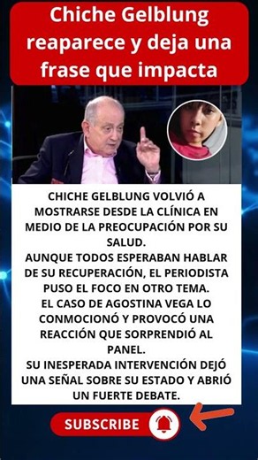 Chiche Gelblung reaparece y deja una frase que impacta