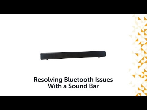 Resolving Bluetooth Issues With a Sound Bar