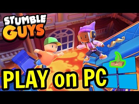 🎮 How to PLAY Stumble Guys on PC ▶ DOWNLOAD and INSTALL Usitility2