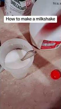 How to make a milkshake