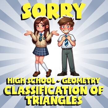 Classification of Triangles SORRY Math Game - No Prep Geometry Review Activity
