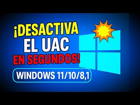 💻Сomo Desactivar el Control de Cuentas de Usuario UAC en Windows 11, 10, 8.1💥RAPIDO y FACIL