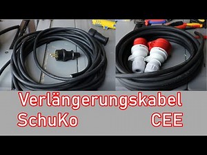Verlängerungskabel konfektionieren - Schutzkontakt / CEE