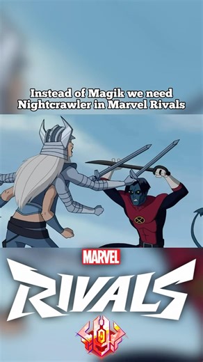 Magik isn’t cooler than Nightcrawler #marvelrivals #xmen