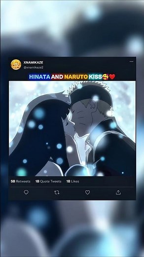 NARUTO AND HINATA FIRST KISS🥰❤️
