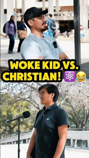 😅⚛️ WOKE STUDENT DEBATES CHRISTIAN!