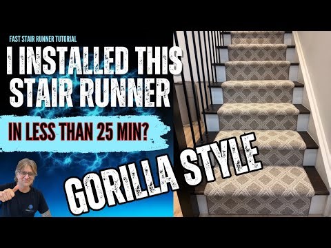 Stair Runner Install in 22 Min Gorilla Style