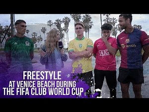 Freestyle Fever takes over Venice Beach during the FIFA Club World Cup 2025