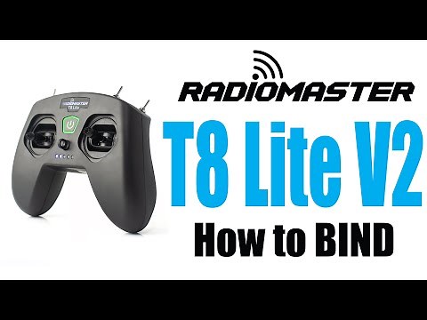 RadioMaster T8 Lite V2 - How to Bind
