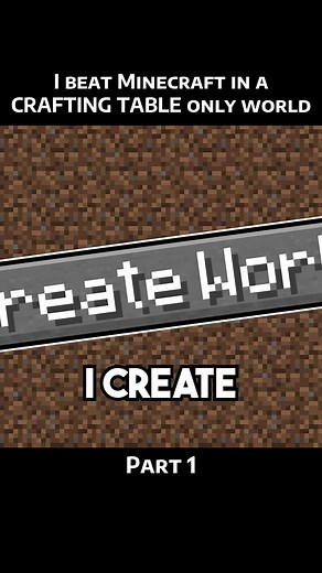 Beat Minecraft in a Crafting Table Only World - Part 1