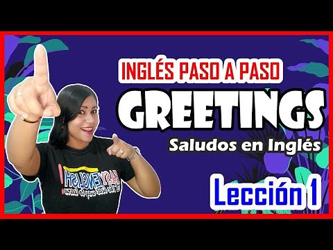 Lesson 1: GREETINGS 👋🙋🏻‍♂️ Greetings in English 🚨 English Step by Step 💥🚀